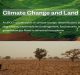 Land and Climate Change: Critical Correlation and Impacts